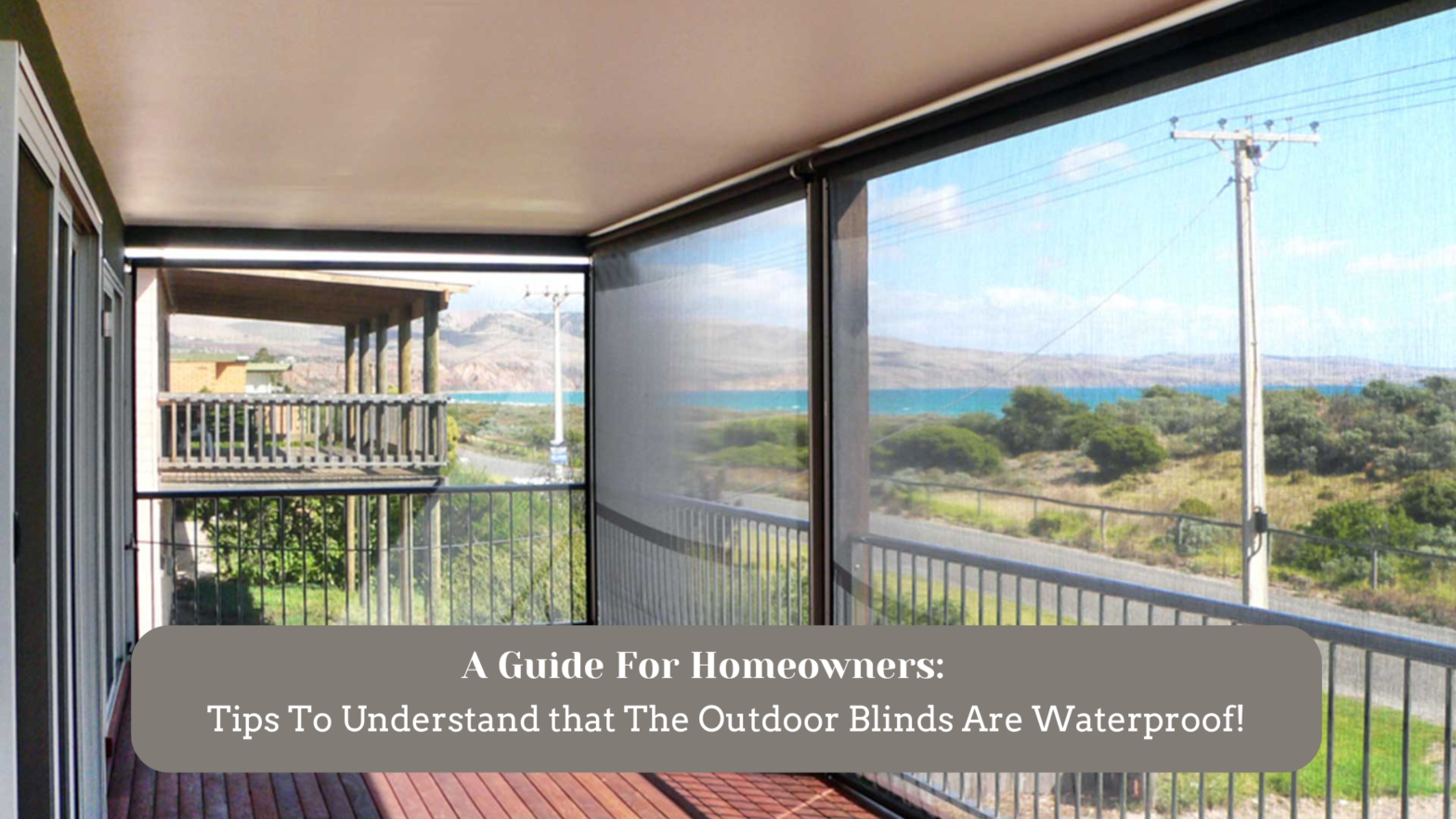 Outdoor Blinds Perth